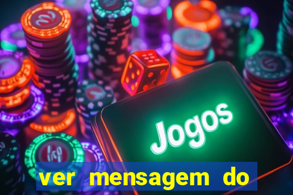 ver mensagem do bingo da amizade